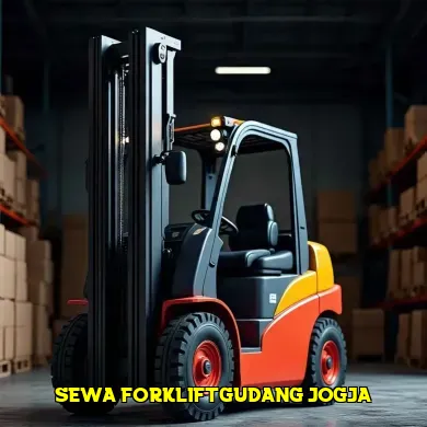 Keunggulan Sewa Forklift Gudang Jogja untuk Bisnis Anda